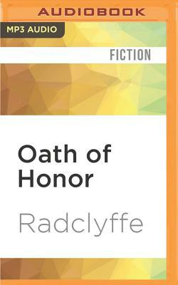 Oath of Honor by Radclyffe