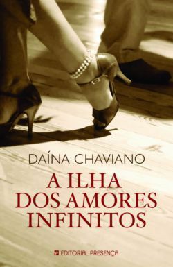A Ilha dos Amores Infinitos by Daína Chaviano