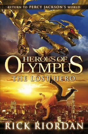 The Lost Hero by Rick Riordan