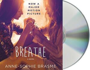 Breathe by Anne-Sophie Brasme