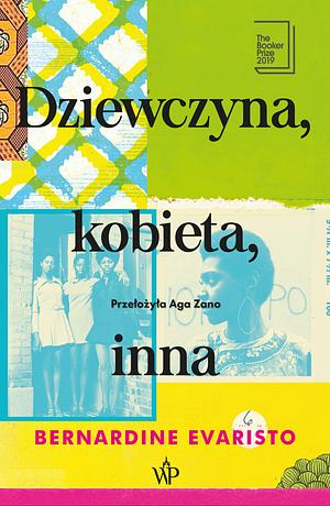 Dziewczyna, kobieta, inna by Bernardine Evaristo