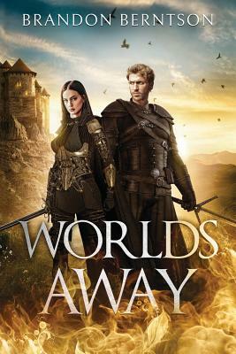 Worlds Away by Brandon Berntson