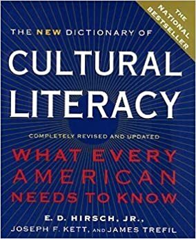 The New Dictionary Of Cultural Literacy by Joseph F. Kett, James S. Trefil, E.D. Hirsch Jr.