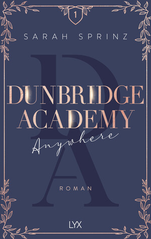 Dunbridge Academy: Anywhere by Sarah Sprinz