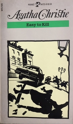 Easy to Kill by Agatha Christie