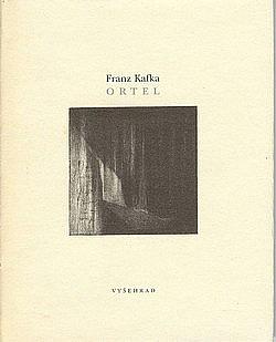 Ortel by Franz Kafka