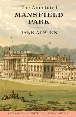 Mansfield Park Annotated by Jane Austen