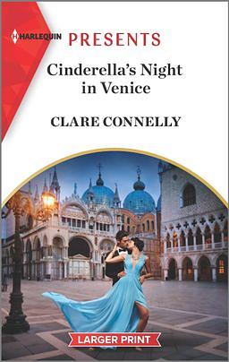 Cinderella's Night in Venice by Clare Connelly