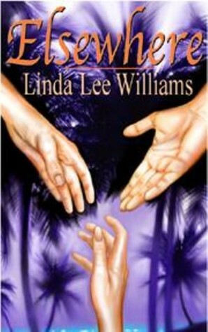 Elsewhere by Linda Lee Williams