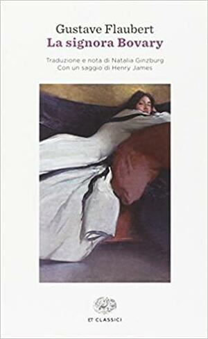 La signora Bovary by Gustave Flaubert