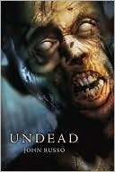 Undead by John Russo