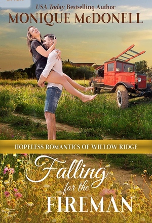 Falling for the Fireman by 