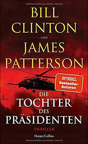 Die Tochter des Präsidenten by Bill Clinton