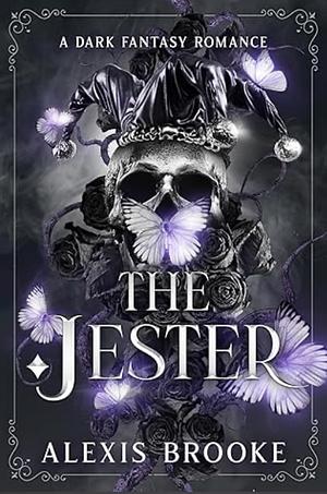 The Jester by Alexis Brooke