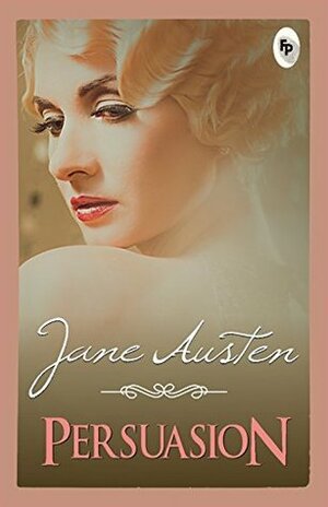 PERSUASION- Fingerprint by Jane Austen