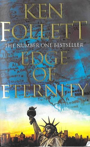 Edge of Eternity by Ken Follett