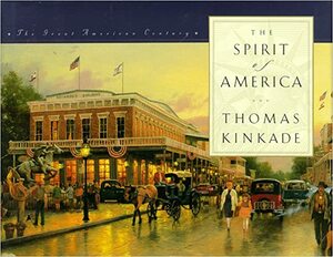 The Spirit of America by Thomas Kinkade