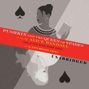 Pushkin and the Queen of Spades by Alice Randall