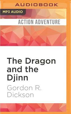 The Dragon and the Djinn by Gordon R. Dickson
