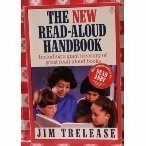 The New Read-aloud Handbook by Jim Trelease