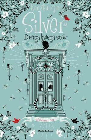 Silver. Druga księga snów by Kerstin Gier