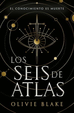 Los Seis de Atlas by Olivie Blake