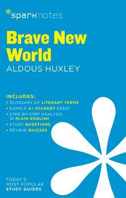 Brave New World by SparkNotes, Aldous Huxley