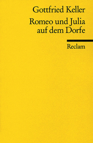 Romeo und Julia auf dem Dorfe by Gottfried Keller
