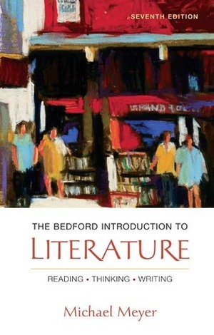 The Bedford introduction to literature  by Michael Meyer