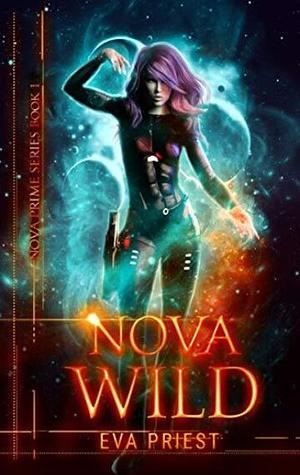 Nova Wild by Eva Priest