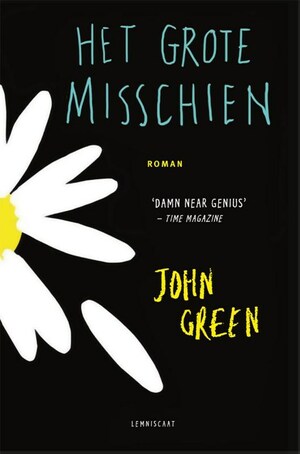 Het Grote Misschien by John Green