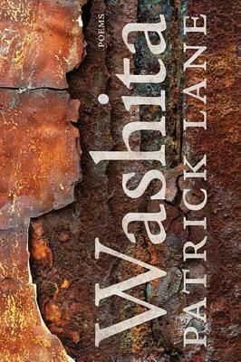 Washita: New Poems by Patrick Lane