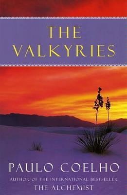 The Valkyries by Paulo Coelho