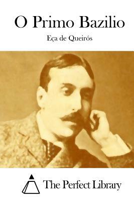 O Primo Bazilio by Eça de Queirós