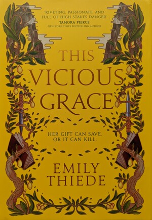 This Vicious Grace by Emily Thiede