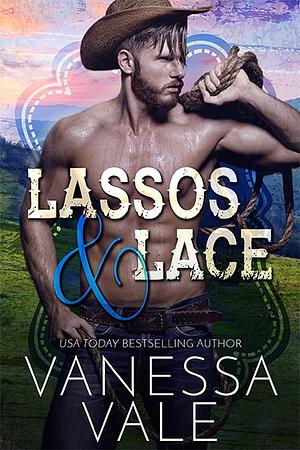 Lassos & Lace by Vanessa Vale