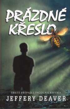 Prázdné křeslo by Jeffery Deaver