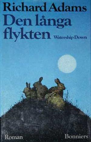 Den långa flykten by Britt G. Hallqvist, Richard Adams