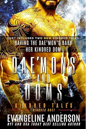 Dae'mons and Doms: Kindred Tales by Evangeline Anderson