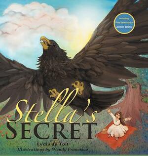 Stella's Secret by Lydia Du Toit