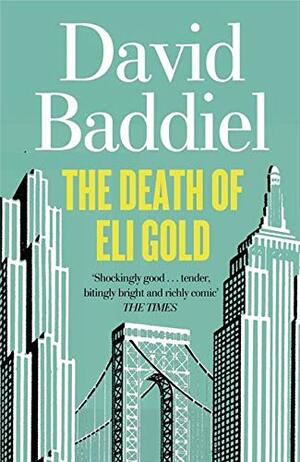 The Death of Eli Gold by David Baddiel