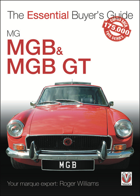 MGB & MGB GT by Roger Williams