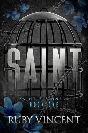 Saint by Ruby Vincent