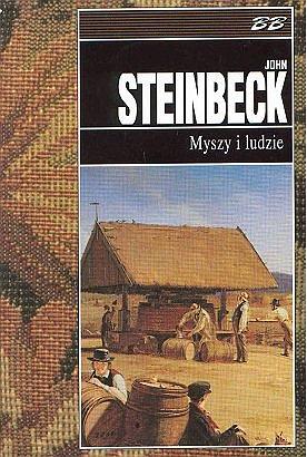 Myszy i ludzie by John Steinbeck