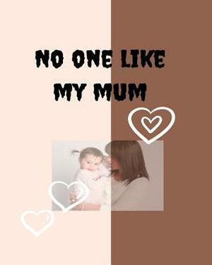 No one like my mum by Joba Stationery