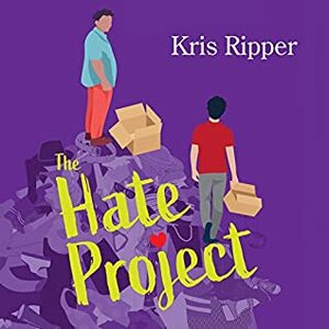 The Hate Project by Kris Ripper