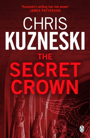 The Secret Crown by Chris Kuzneski