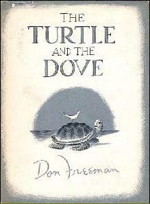 The Turtle and the Dove by Don Freeman