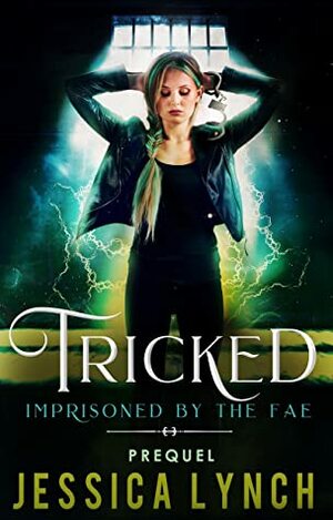 Tricked by Jessica Lynch