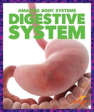 Digestive System by Karen Latchana Kenney